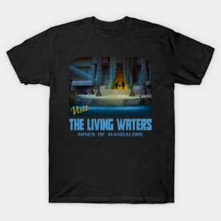 Visit The Living Waters of The Mandalore Mines T-Shirt